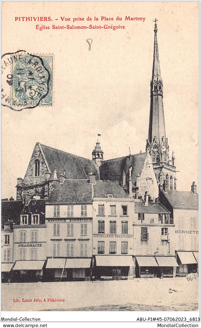 ABUP1-45-0042  -  PITHIVIERS - Vue Prise De La Place Du Martroy -Eglise Saint Salomon Saint Gregoire - Pithiviers