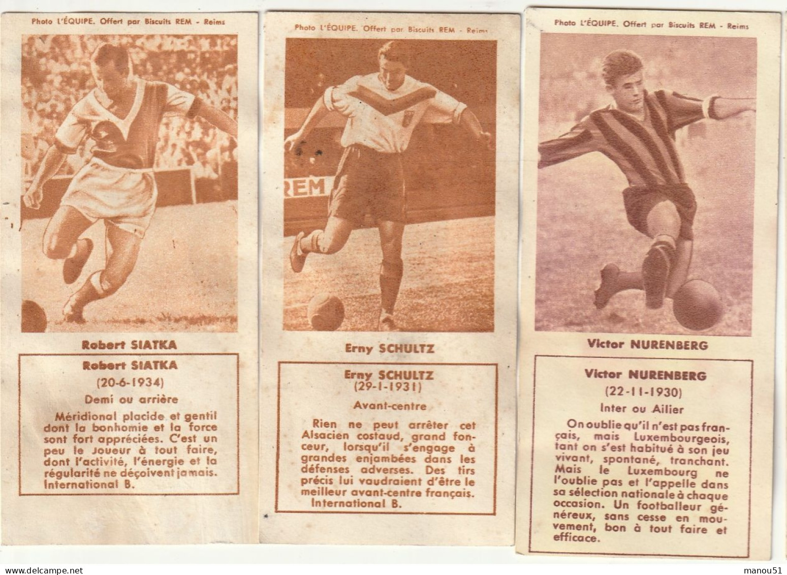 Lot De 3 Images Biscuits REM - FOOT-BALL : Erny SCHULTZ - Robert SIATKA - Victor NURENBERG - - Other & Unclassified