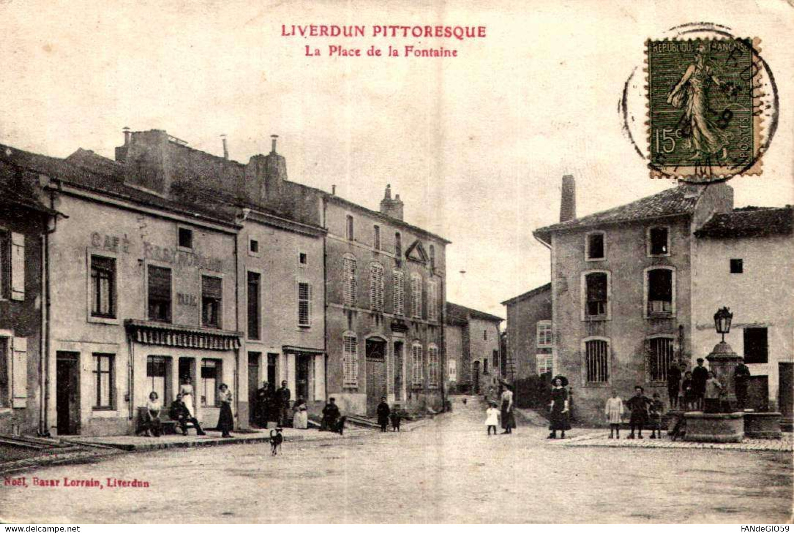 CPA - LIVERDUN - Place De La Fontaine, Bien Animé CAFE TABAC      //// 102 - Liverdun