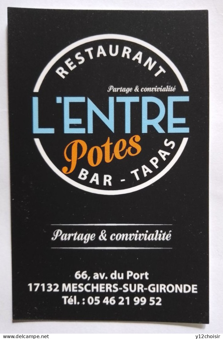 Pub Carte De Visite Restaurant L'Entre Potes Meschers-Sur-Gironde - Publicités