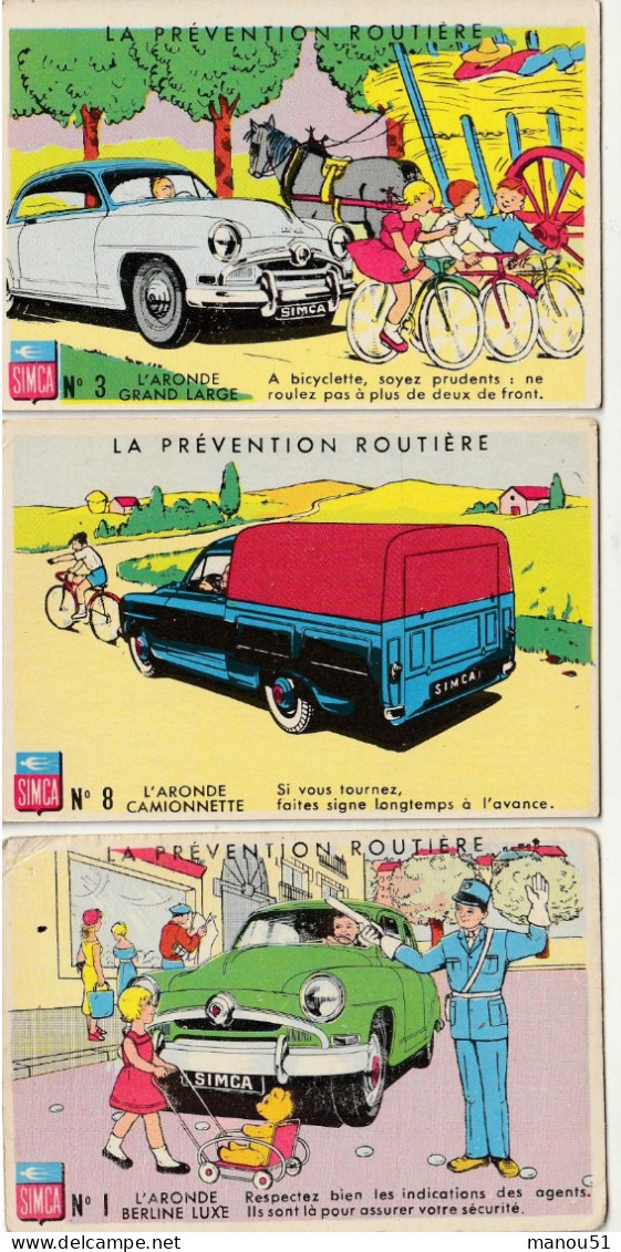 Lot De 3 Images  SIMCA - Conseils De La Prévention Routière - SIMCA ARONDE : Grand Large - Camionnette - Berline Luxe - Otros & Sin Clasificación