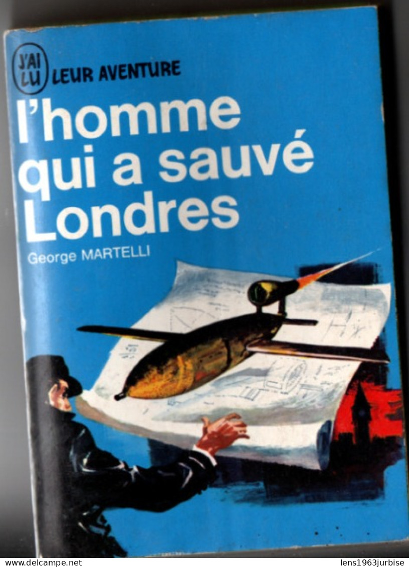 L'homme Qii A Sauvé Londres , George Martelli ( 1960 ) - Guerre 1939-45