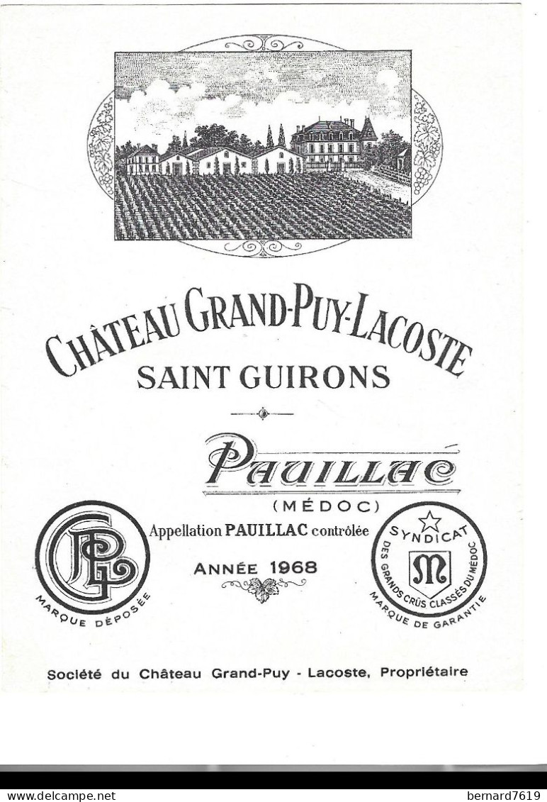 Etiquette De Vins -  Chateau Grand Puy Lacoste - Saint Guirons  - Pauillac  Annee 1968 -  Lacoste Proprietaire - Bordeaux