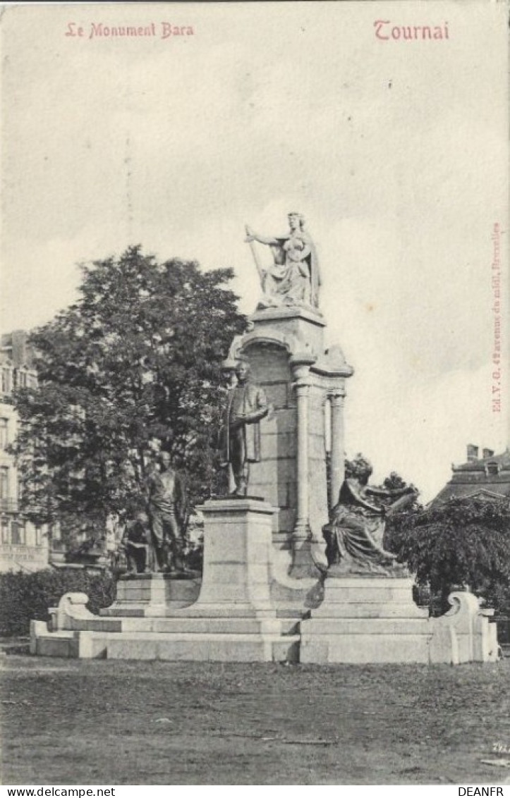 TOURNAI : Le Monument Bara. Carte Impeccable. - Tournai