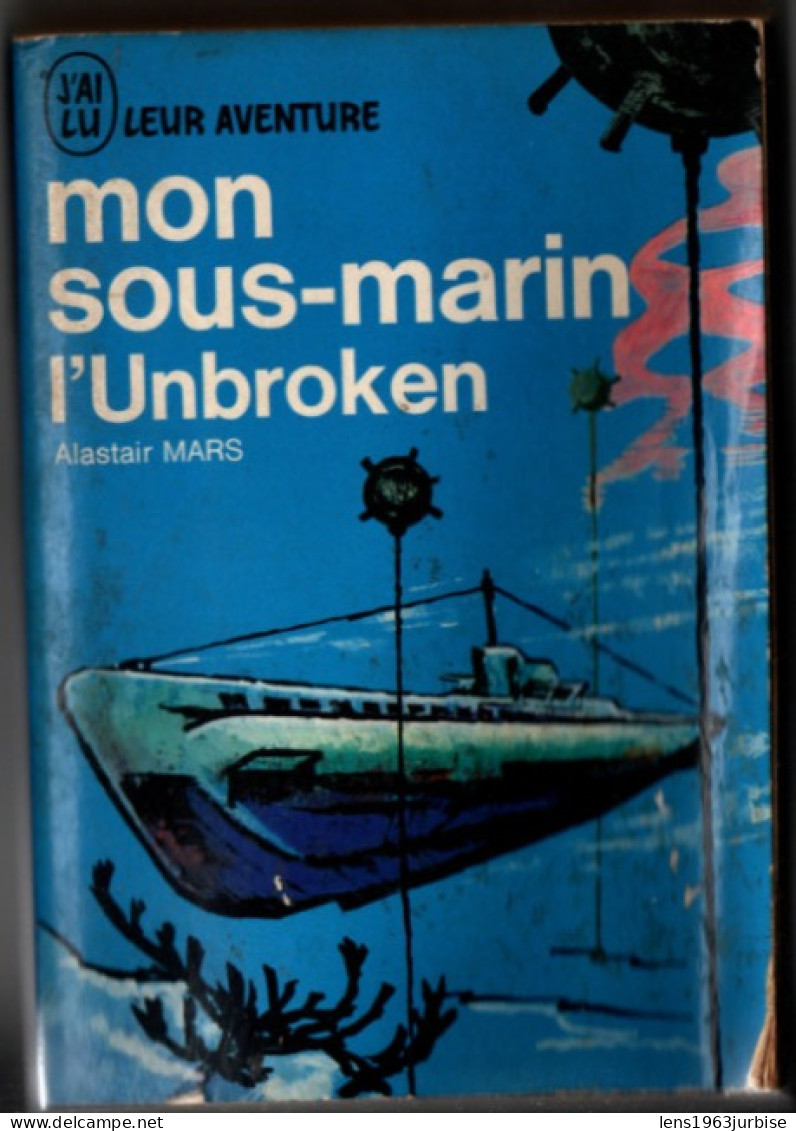 Mon Sous - Marin L' Unbroken , Alistair Mars  ( 1963 ) , Tâche De Rousseur Sinon BE - Guerra 1939-45