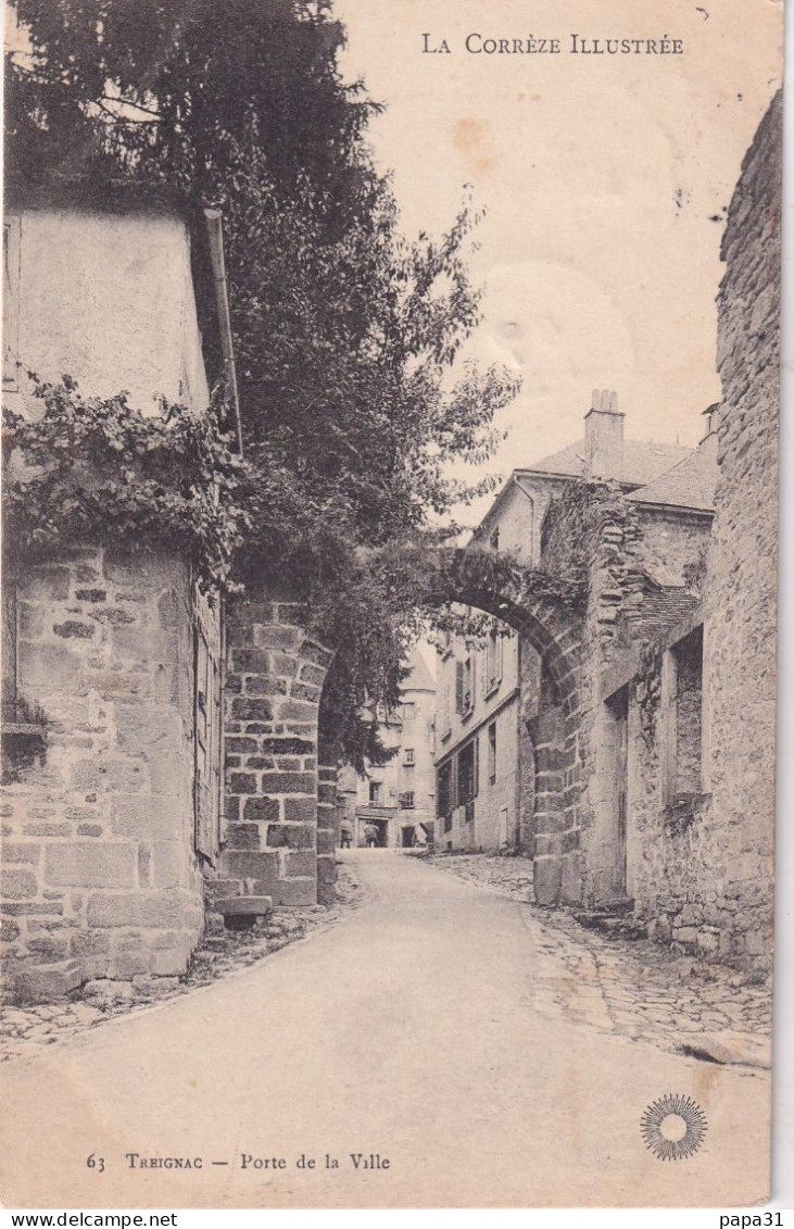 TREIGNAC - Portre De La Ville - Treignac