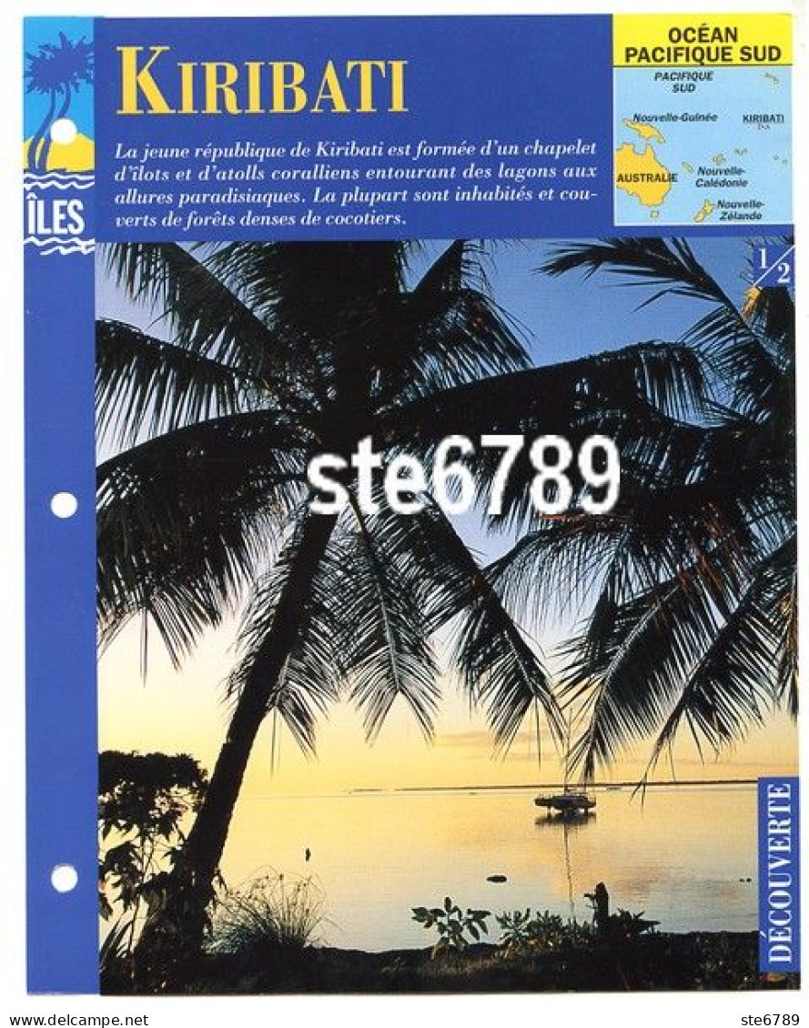 ILE KIRIBATI  1/2 Série Iles Océan Pacifique Sud Géographie  Découverte Fiche Dépliante - Géographie