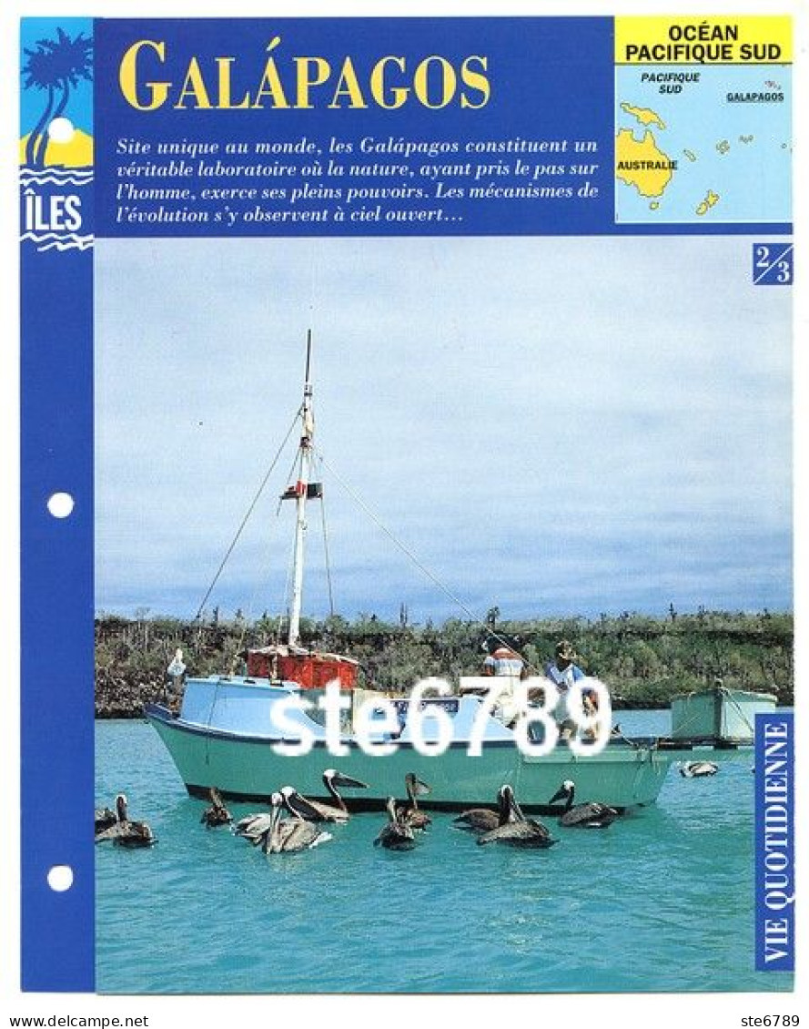 ILE GALAPAGOS  2/3 Série Iles Océan Pacifique Sud Géographie  Vie Quotidienne Fiche Dépliante - Géographie