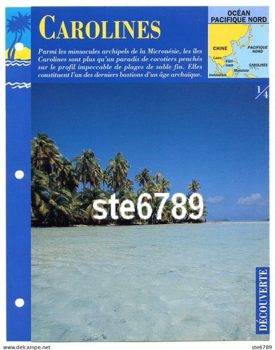 ILE CAROLINES 1/4 Série Iles Océan Pacifique Nord  Géographie Découverte Fiche Dépliante - Géographie