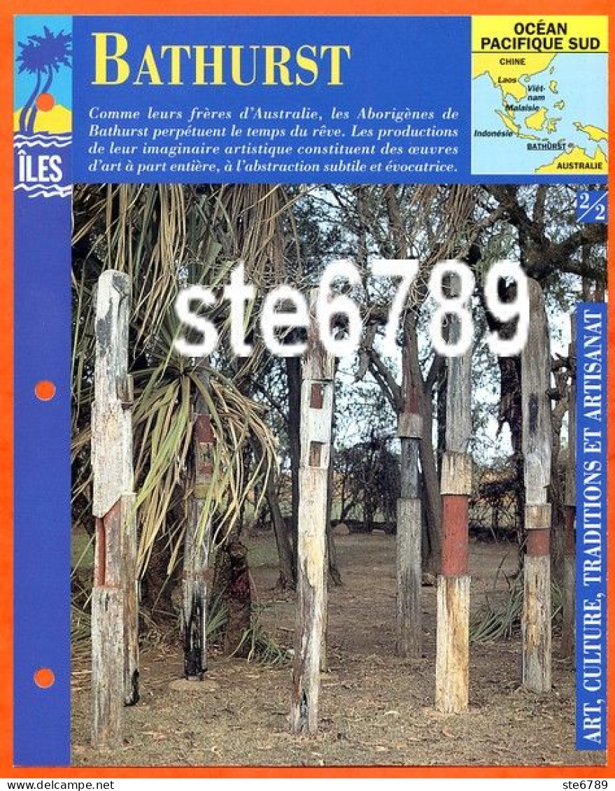 ILE BATHURST 2/2 Série Iles Océan Pacifique Sud Géographie Art Culture Traditions Et Artisanat Fiche Dépliante - Aardrijkskunde