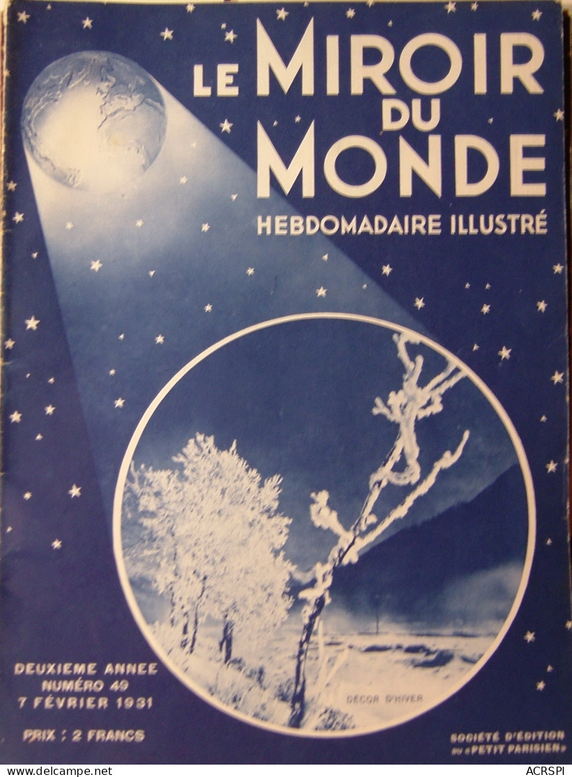 Le MIROIR DU MONDE N°49 7 Février 1931 Pierre LAVAL Cameroun Pékin L'autowagon Revolte PANAMA - 1900 - 1949