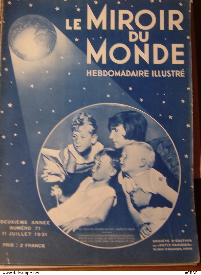 Le MIROIR DU MONDE N°71  11 Juillet 1931  Aviation Harold GATTY  L'AEROMOBILE - 1900 - 1949