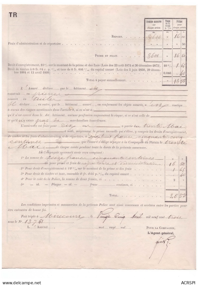 Police D'assurance Compagnie Francaise Du Phenix Fait à ATTIGNY Canton De DARNEY Vosges Agence Mirecourt - 1900 – 1949