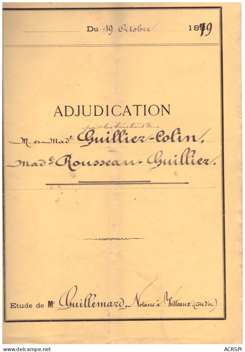 VITTEAUX Cote D'or Adjudication En 1879 Entre Guilliez Rousseau Et Colin 10 Pages - Manoscritti