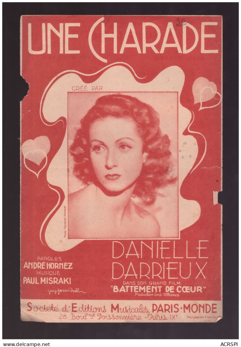 DANIELLE DARRIEUX Une Charade édition Paris Monde - Scores & Partitions