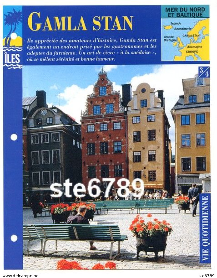 ILE GAMLA STAN  Suede 3/4 Série Iles Mer Du Nord Et Baltique  Géographie  Vie Quotidienne Fiche Dépliante - Aardrijkskunde