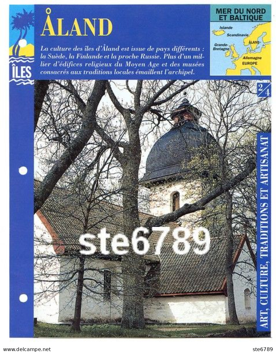 ILE ALAND Finfande  2/4 Série Iles Mer Du Nord Et Baltique  Géographie  Art Culture Traditions Artisanat Fiche Dépliante - Geographie