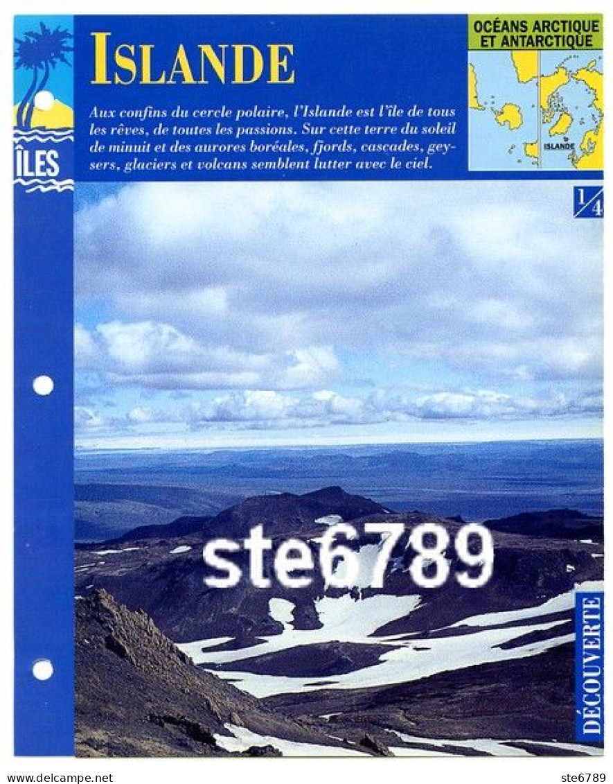 ILE ISLANDE 1/4 Série Iles Océan Arctique Antarctique Géographie Découverte Fiche Dépliante - Geographie