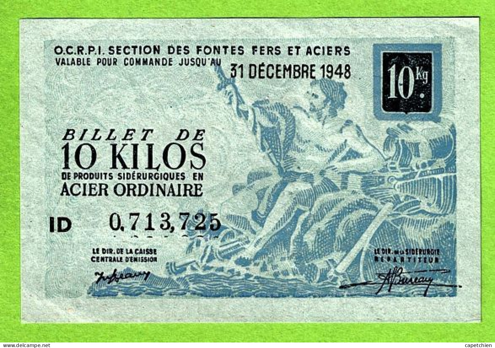 BILLET DE 10 KG D'ACIER ORDINAIRE / DATE LIMITE  31 DECEMBRE 1948 / AU DOS : M. BILLANGE KRUGER à SAINT THEODORIT - Bons & Nécessité