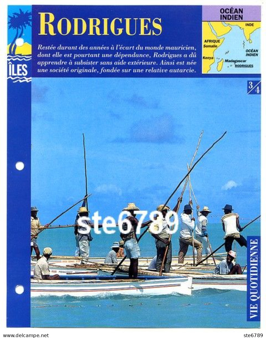 ILE RODRIGUES 3/4 Série Iles Océan Indien Géographie Vie Quotidienne Fiche Dépliante - Géographie