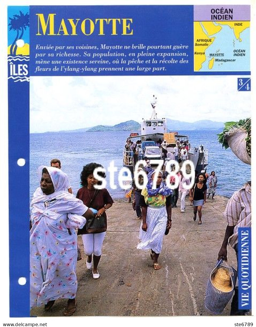 ILE MAYOTTE  3/4 Série Iles Océan Indien  Géographie Vie Quotidienne Fiche Dépliante - Géographie