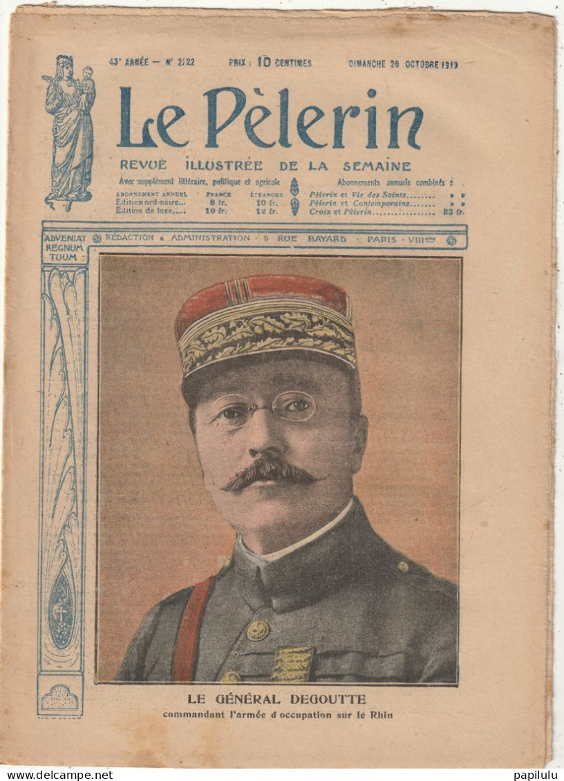 JOURNAL LE PELERIN 5 : ( 5 Photos ) Le Général Degoutte , Commandant L'armée D'occupation Sur Le Rhin - Altri & Non Classificati