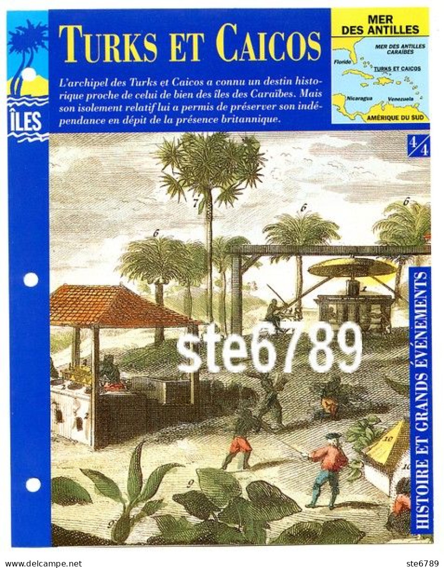 ILE TURKS ET CAICOS  4/4 Série Iles Mer Des Antilles Géographie Histoire Et Grands Evenements Fiche Dépliante - Aardrijkskunde