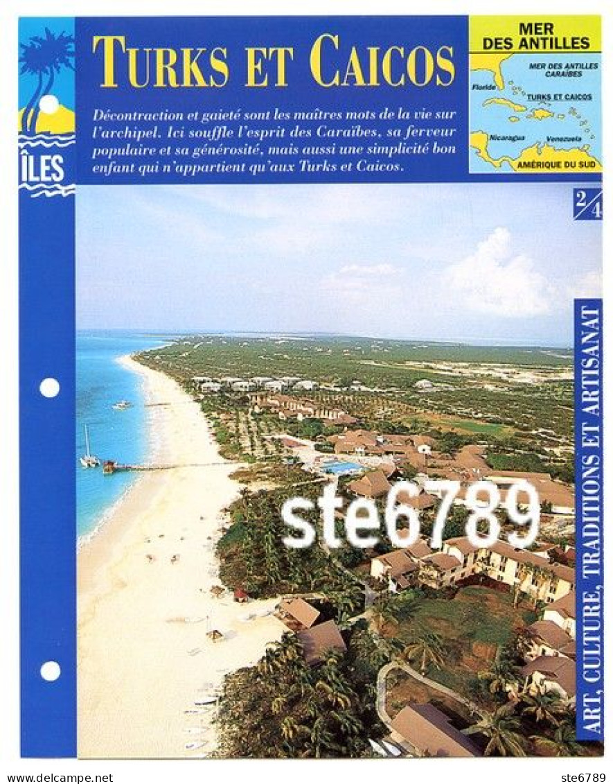 ILE TURKS ET CAICOS  2/4 Série Iles Mer Des Antilles Géographie Art Culture Traditions Et Artisanat Fiche Dépliante - Geografía
