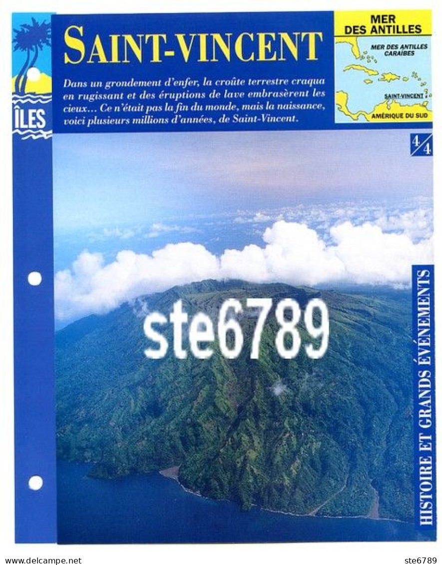 ILE SAINT VINCENT  4/4 Série Iles Mer Des Antilles Géographie Histoire Et Grands Evenements Fiche Dépliante - Geographie