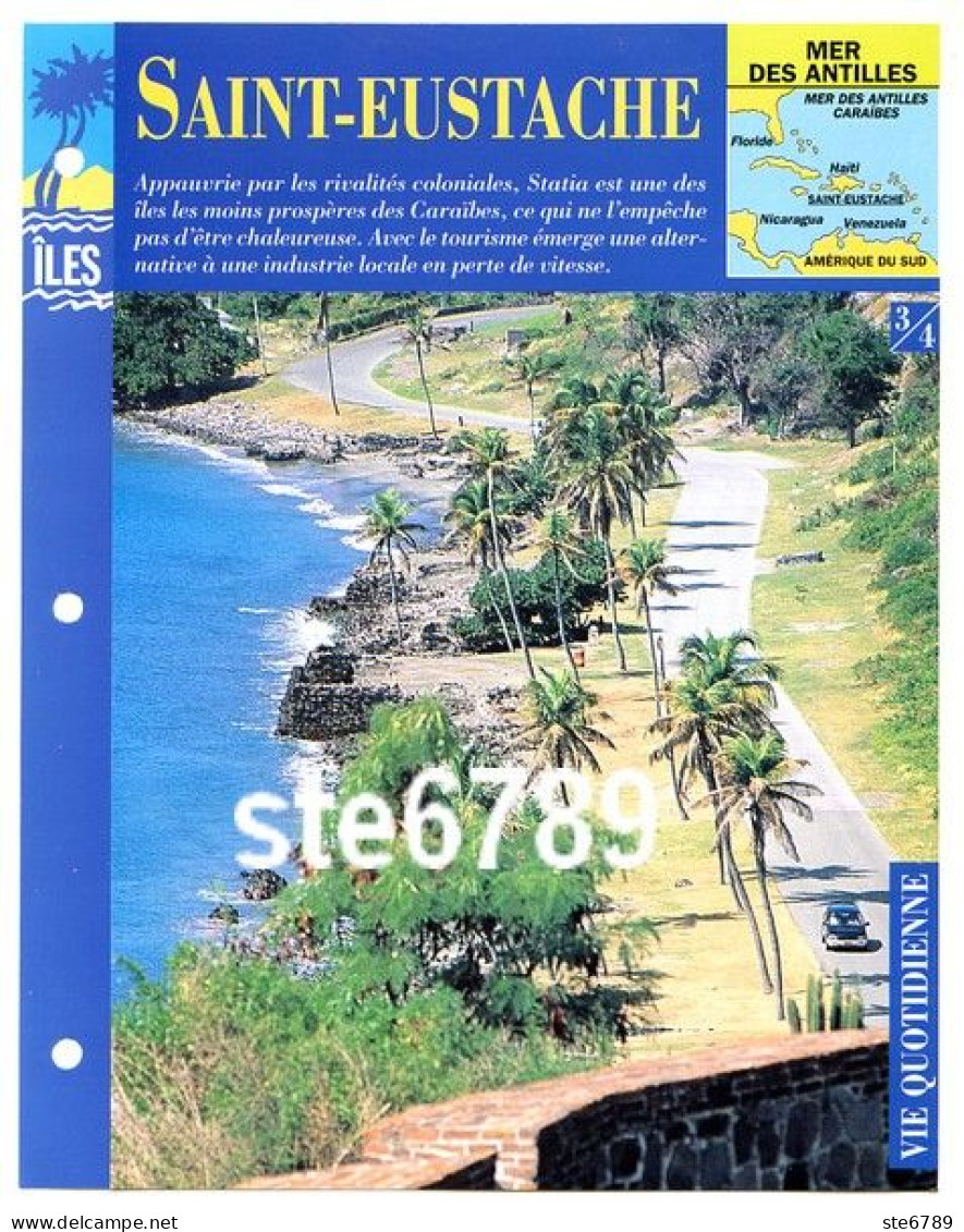 ILE SAINT EUSTACHE 3/4 Série Iles Mer Des Antilles Géographie Vie Quotidienne Fiche Dépliante - Géographie