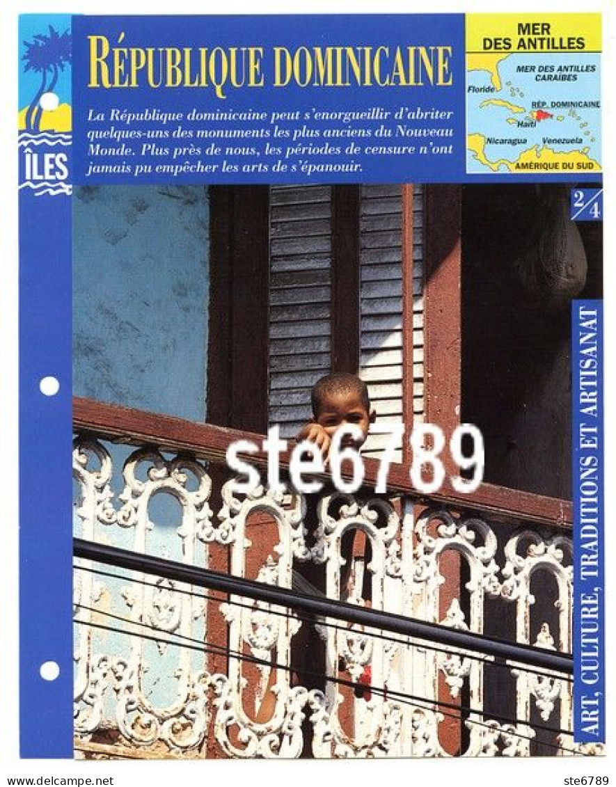 ILE REPUBLIQUE DOMINICAINE  2/4 Série Iles Mer Des Antilles Géographie Art Culture Traditions Artisanat Fiche Dépliante - Geographie