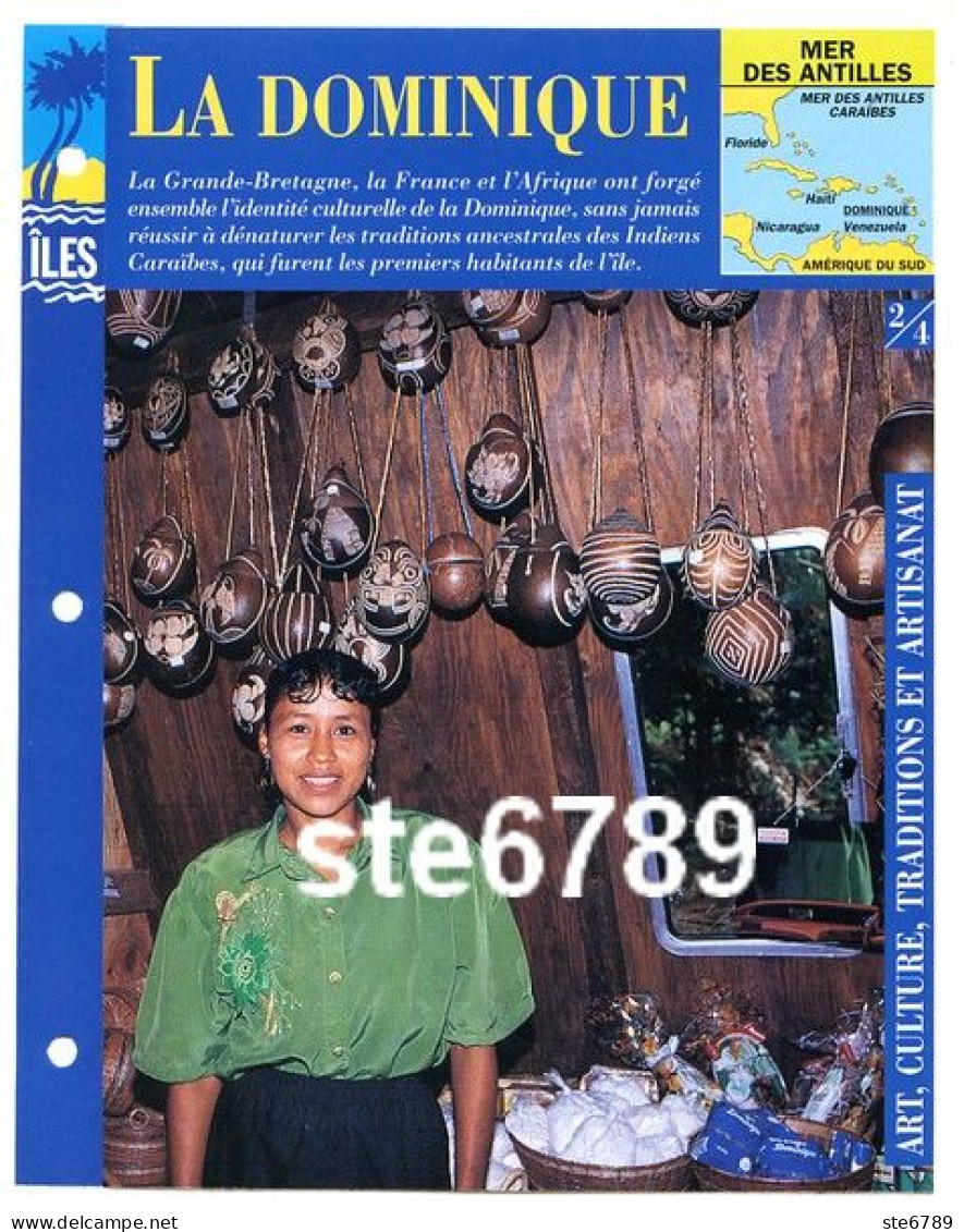 ILE LA DOMINIQUE  2/4 Série Iles Mer Des Antilles Géographie Art Culture Traditions Et Artisanat Fiche Dépliante - Geografia