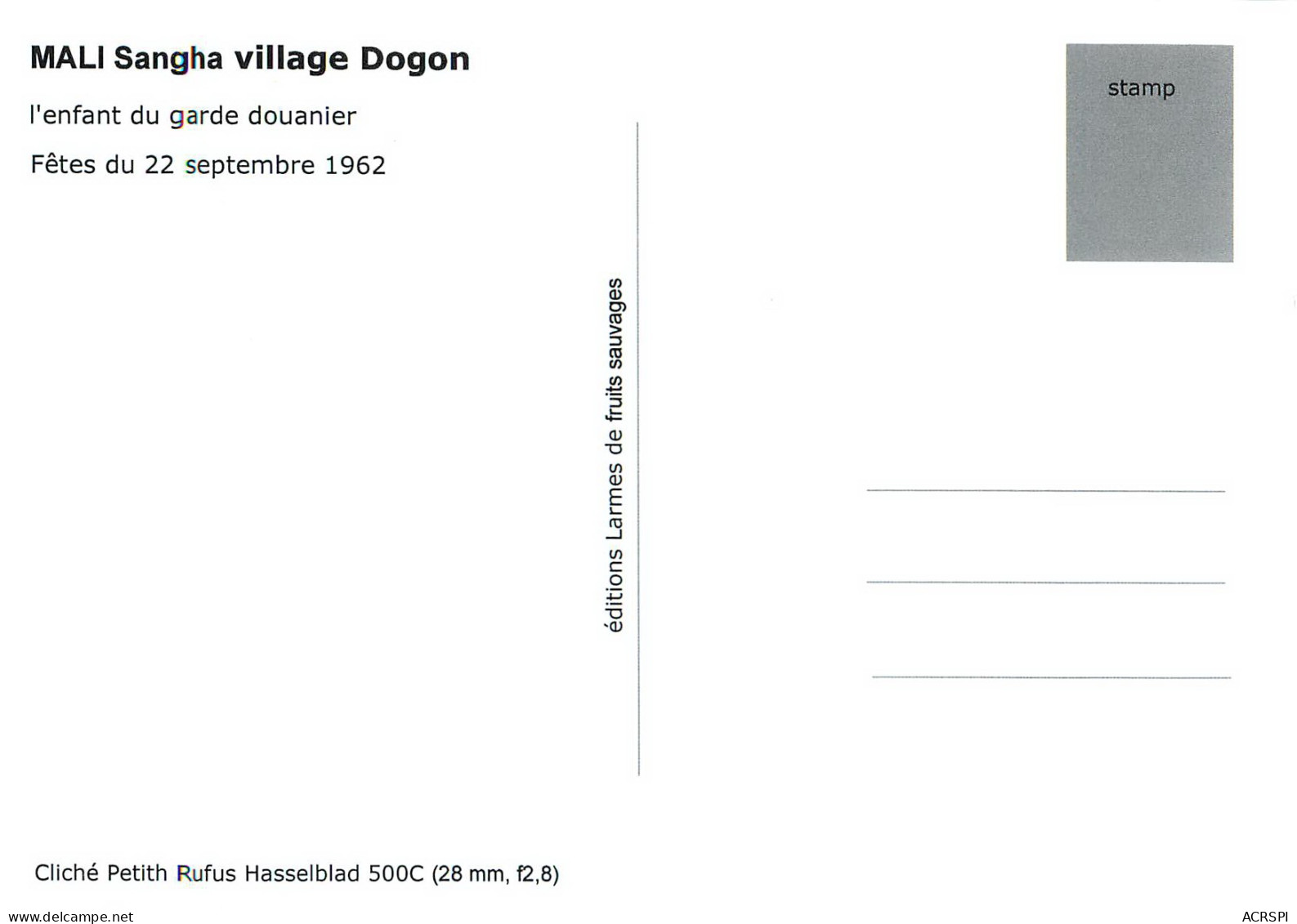 MALI  SANGHA   Village DOGON L'enfant Du Garde Douanier Le 22 Septembre 1962 Ed Larmes De Fruits Sauvages Boite Bois 1 - Mali