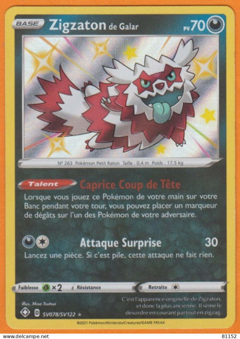 Carte Pokémon Zigzaton De Galar Pv 70 SV078/SV122 Attaque Surprise 2021 - Lots & Collections