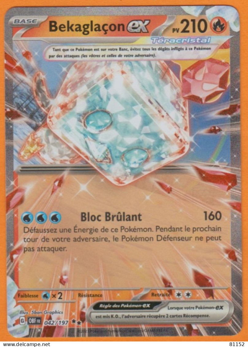 Carte Pokémon Bekaglaçon EX Pv210 042/197 Bloc Brulant Année 2023 - Lots & Collections