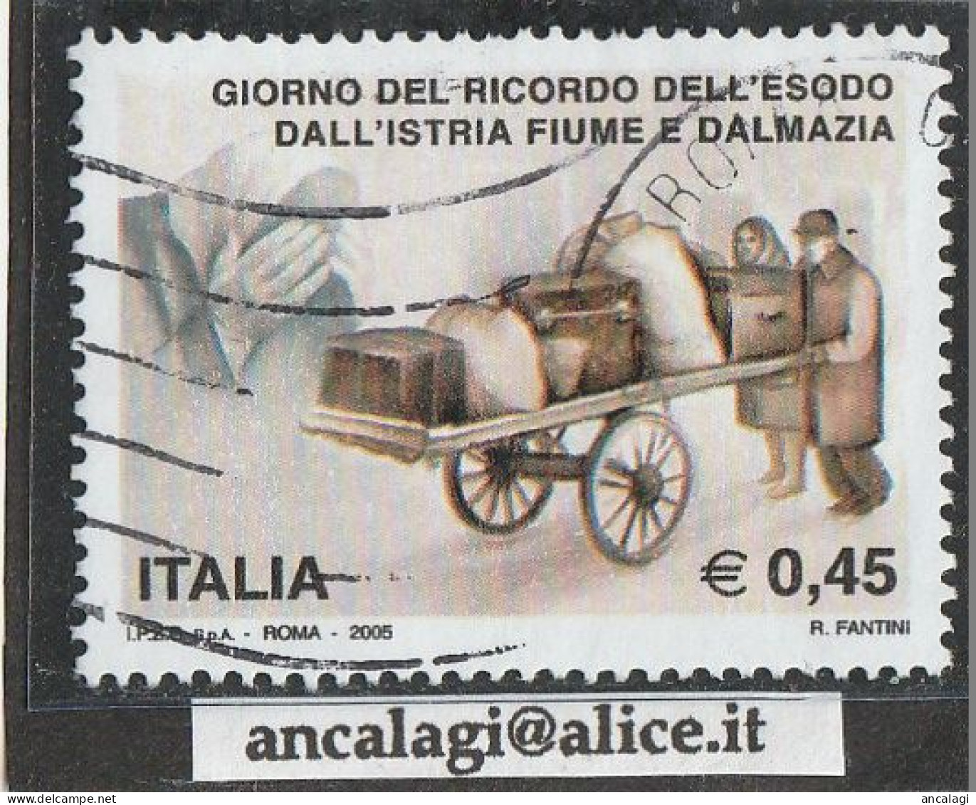 USATI ITALIA 2005 - Ref.0954 "ESODO DALL'ISTRIA FIUME E DALMAZIA" 1 Val. - - 2001-10: Usados