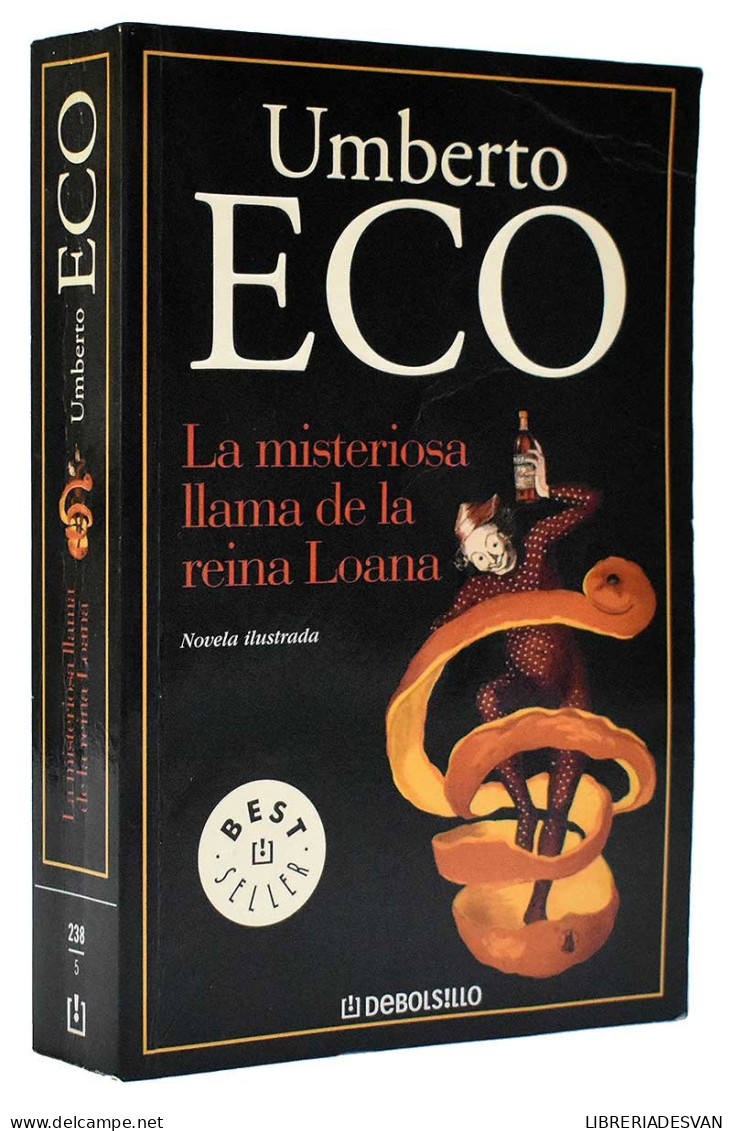 La Misteriosa Llama De La Reina Loana - Umberto Eco - Literatuur