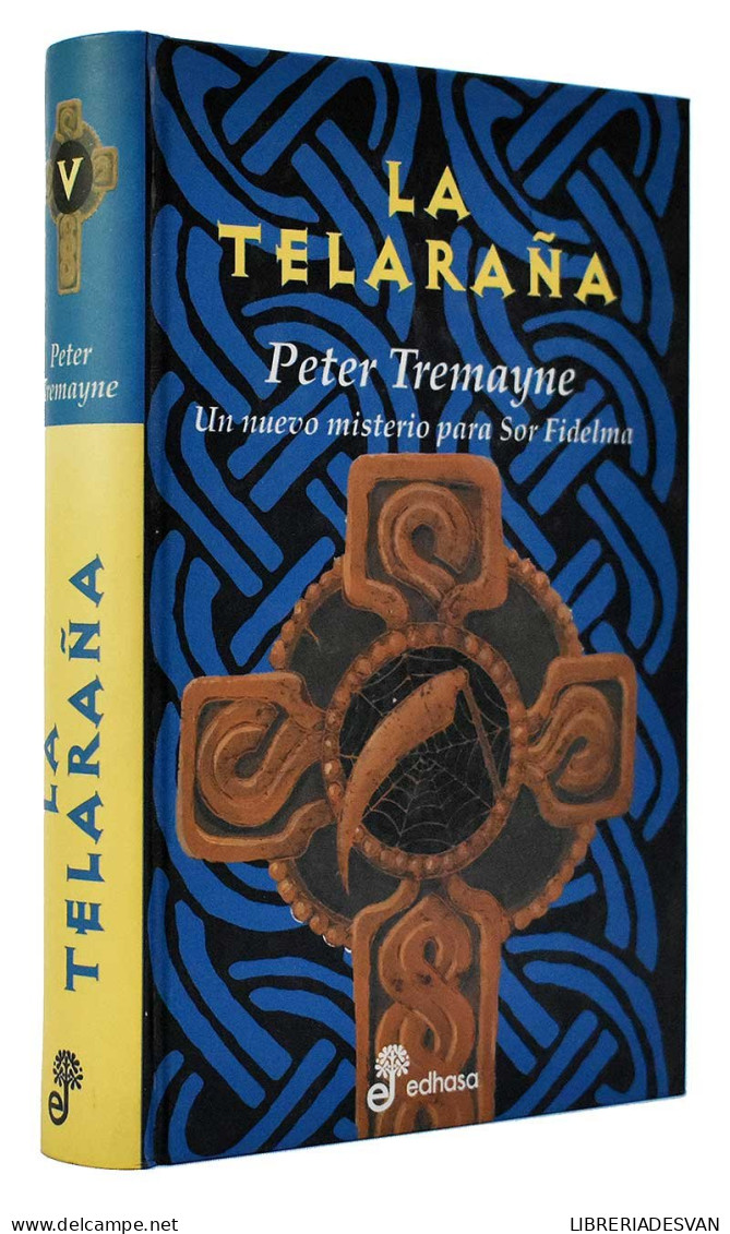 La Telaraña - Peter Tremayne - Literatura