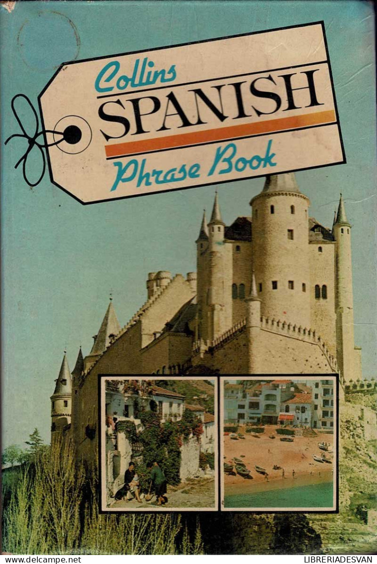 Collins Phrase Books. Spanish - Edwin Carpenter, Isabel Carrera - Cours De Langues