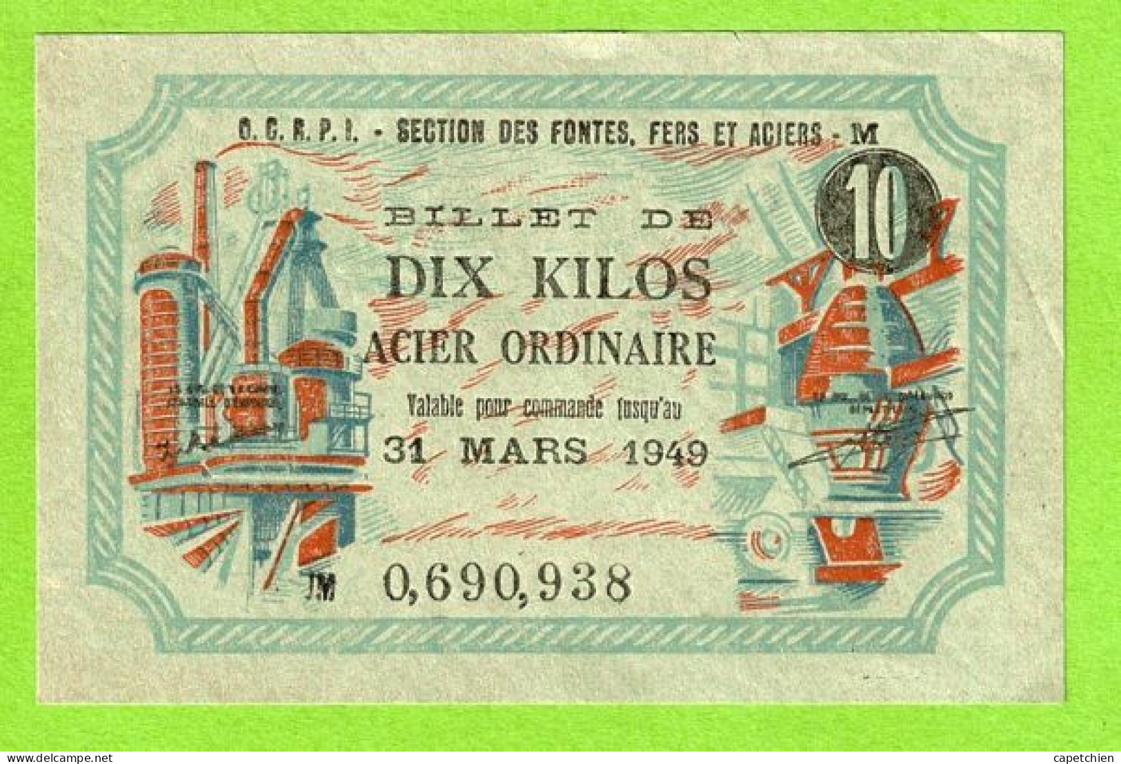 BILLET DE 10 KG D'ACIER ORDINAIRE / DATE LIMITE  31 MARS 1949 / AU DOS / CHAMBRE DES METIERS DU GARD - Buoni & Necessità