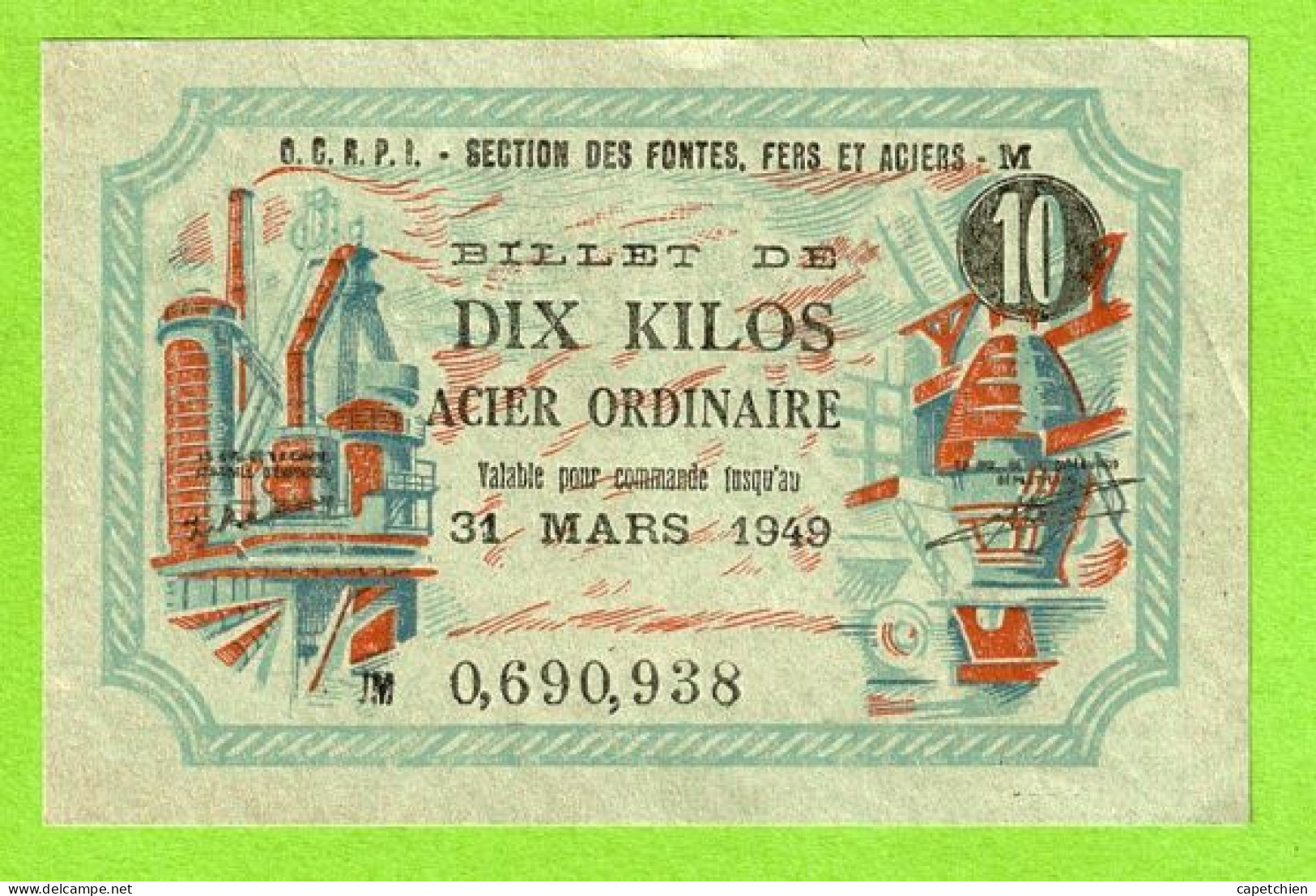 BILLET DE 10 KG D'ACIER ORDINAIRE / DATE LIMITE  31 MARS 1949 / AU DOS / CHAMBRE DES METIERS DU GARD - Bonos