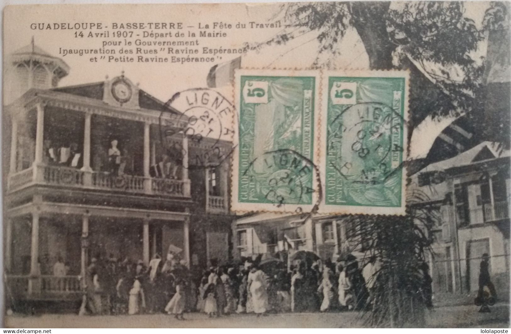 GUADELOUPE - BASSE-TERRE - La Fête Du Travail - Départ De La Mairie Le 14/04/1907 - Cachet PAQ FR N°2 Ligne A En 1908 - Basse Terre