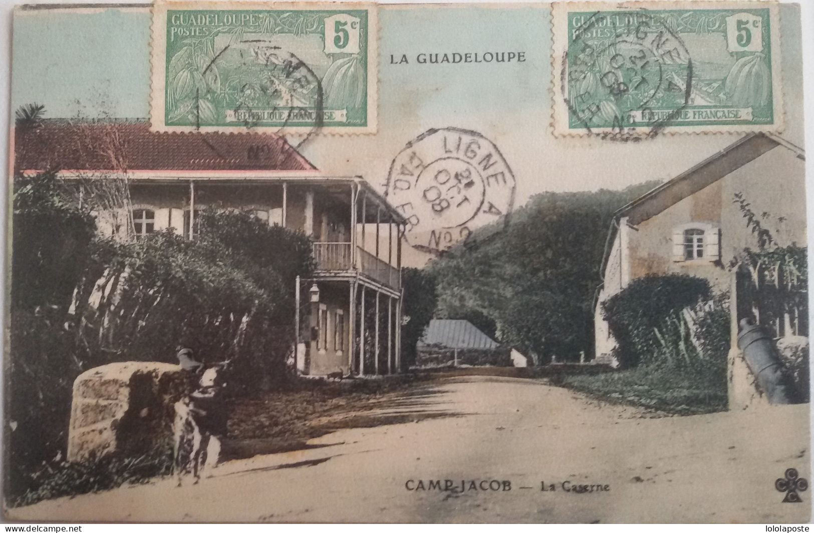 GUADELOUPE - Camp Jacob - La Caserne - Cachet PAQ FR N°2 Ligne A En 1908 - Autres & Non Classés