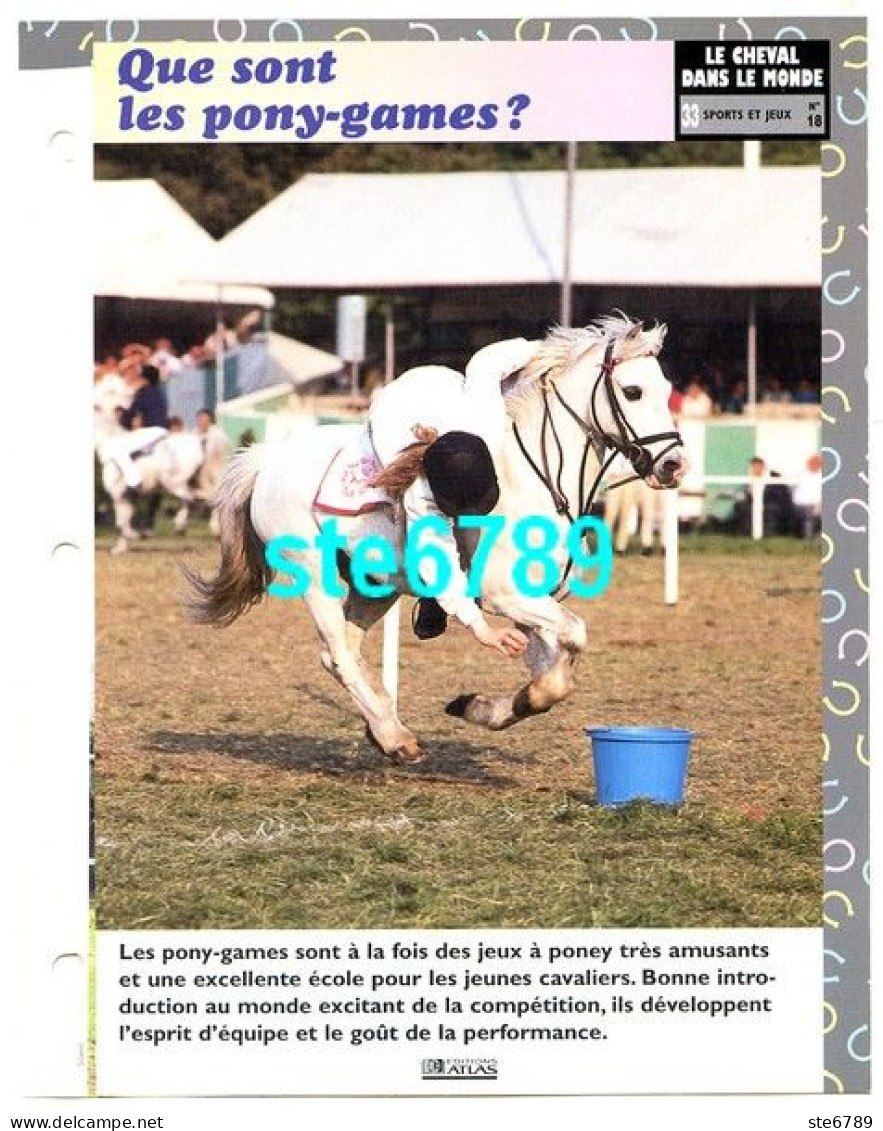 LES PONY GAMES   Horse Chevaux Le Cheval Dans Le Monde Sports Et Jeux Fiche Dépliante - Tiere