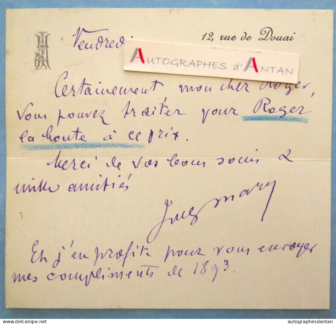 ● L.A.S Circa 1893 Jules MARY écrivain Roger La Honte - Né à Launois-sur-Vence - Carte Lettre Autographe 12 Rue De Douai - Escritores