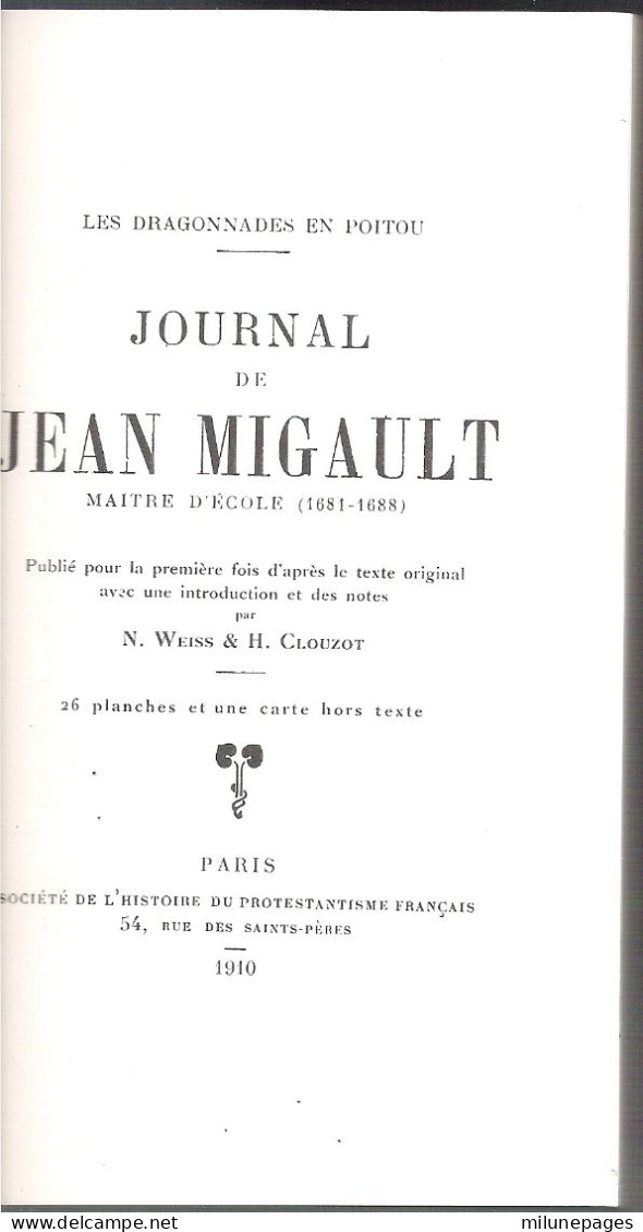 Les Dragonnades En Poitou Et Saintonge D'après Le Journal De Jean Migault Histoire Protestante - Poitou-Charentes