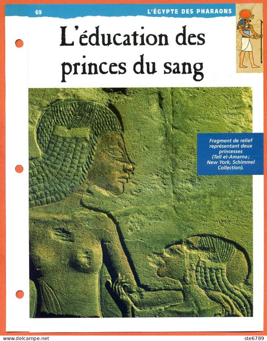 L'EDUCATION DES PRINCES DU SANG  Histoire Fiche Dépliante Egypte Des Pharaons - Storia