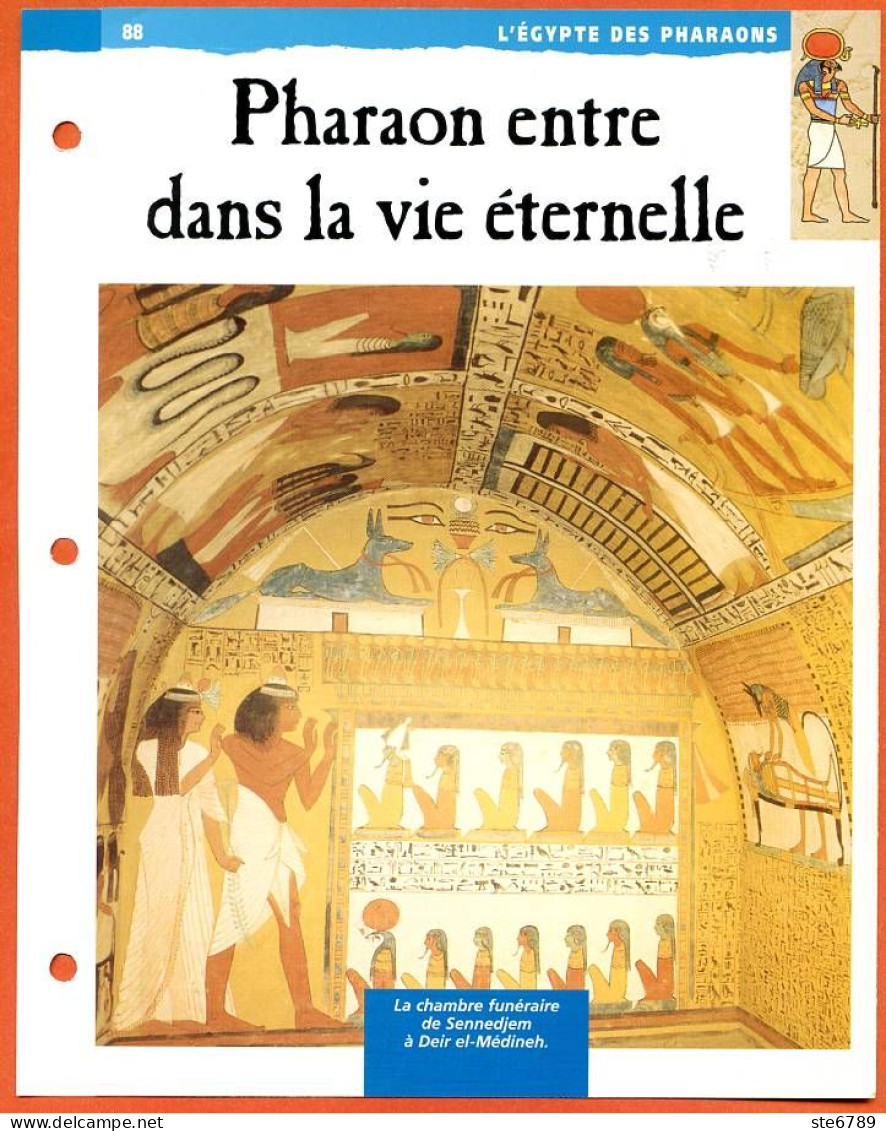 PHARAON ENTRE DANS LA VIE ETERNELLE  Histoire Fiche Dépliante Egypte Des Pharaons - Storia