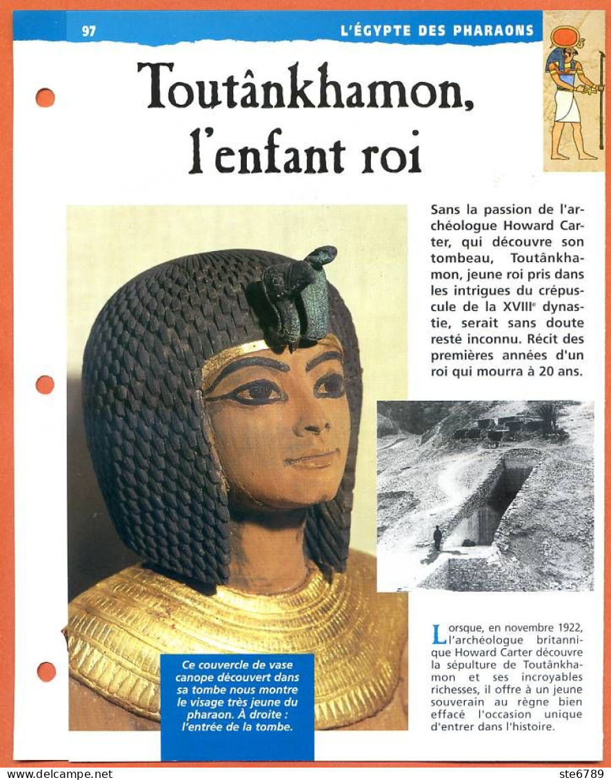 TOUTANKHAMON L'ENFANT ROI  Histoire Fiche Dépliante Egypte Des Pharaons - Geschichte