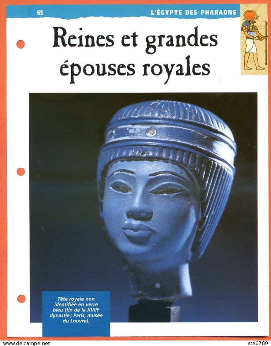 REINES ET GRANDES EPOUSES ROYALES  Histoire Fiche Dépliante Egypte Des Pharaons - Geschichte